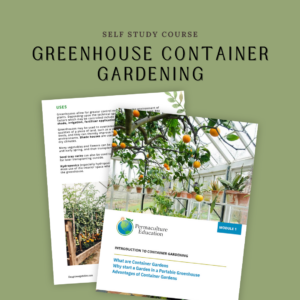 greenhouse container gardening download course.